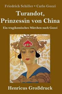 bokomslag Turandot, Prinzessin von China (Großdruck)