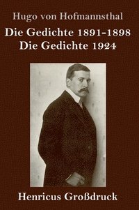 bokomslag Die Gedichte 1891-1898 / Die Gedichte 1924 (Grodruck)