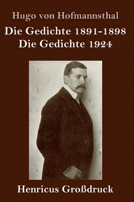 Die Gedichte 1891-1898 / Die Gedichte 1924 (Grodruck) 1