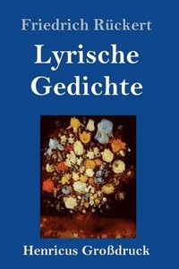 bokomslag Lyrische Gedichte (Grodruck)