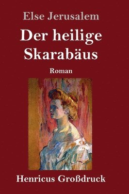 bokomslag heilige Skarabäus (Großdruck)