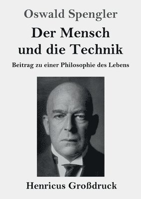 bokomslag Mensch und die Technik (Großdruck)