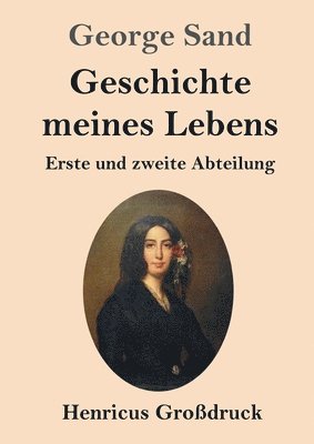 Geschichte meines Lebens (Grodruck) 1