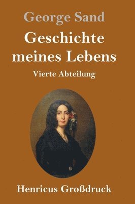 bokomslag Geschichte meines Lebens (Grodruck)