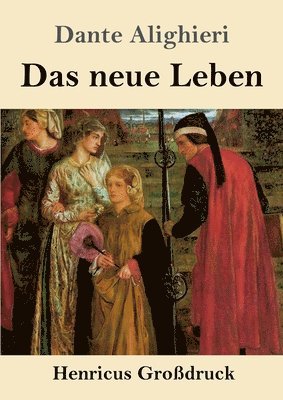 Dante Alighieri - neue Leben (Großdruck), Häftad