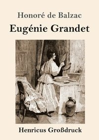 bokomslag Eugnie Grandet (Grodruck)