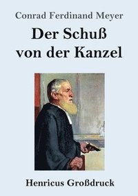 bokomslag Schuß von der Kanzel (Großdruck)