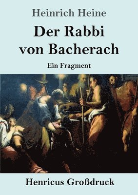 Der Rabbi von Bacherach (Grodruck) 1