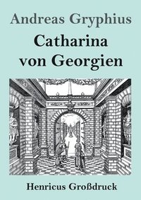 bokomslag Catharina von Georgien (Großdruck)