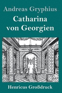 bokomslag Catharina von Georgien (Grodruck)