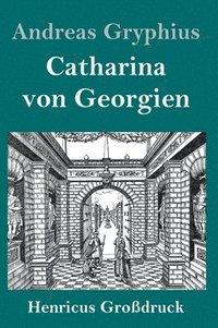 bokomslag Catharina von Georgien (Großdruck)