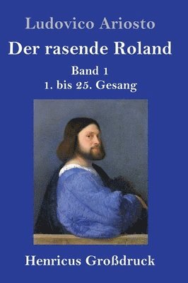 bokomslag Der rasende Roland (Grodruck)
