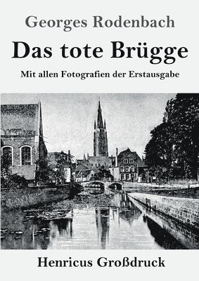 Das tote Brgge (Grodruck) 1