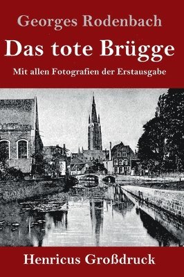 Das tote Brgge (Grodruck) 1