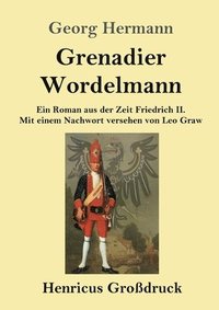 bokomslag Grenadier Wordelmann (Grodruck)