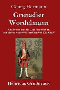 bokomslag Grenadier Wordelmann (Grodruck)