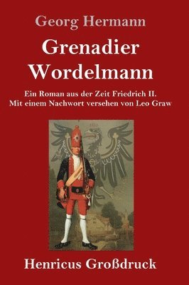 bokomslag Grenadier Wordelmann (Großdruck)