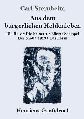 Aus dem brgerlichen Heldenleben (Grodruck) 1