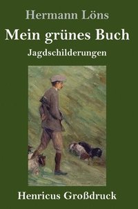 bokomslag Mein grünes Buch (Großdruck)