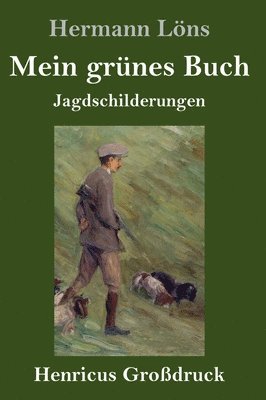 bokomslag Mein grünes Buch (Großdruck)