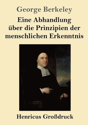 bokomslag Eine Abhandlung ber die Prinzipien der menschlichen Erkenntnis (Grodruck)