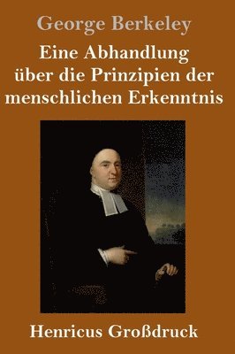 bokomslag Eine Abhandlung über die Prinzipien der menschlichen Erkenntnis (Großdruck)