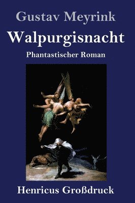 bokomslag Walpurgisnacht / Der Golem (Großdruck)