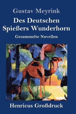 Des Deutschen Spieers Wunderhorn (Grodruck) 1