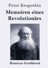 bokomslag Memoiren eines Revolutionrs (Grodruck)