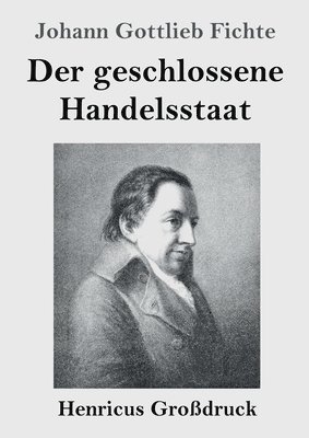 Der geschlossene Handelsstaat (Grodruck) 1