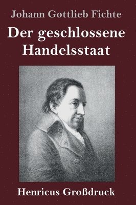 bokomslag geschlossene Handelsstaat (Großdruck)