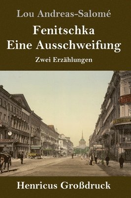 Fenitschka / Eine Ausschweifung (Grodruck) 1