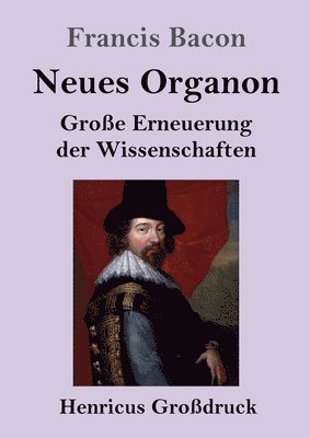 bokomslag Neues Organon (Großdruck)