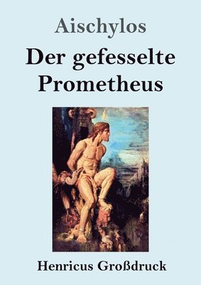 Der gefesselte Prometheus (Grodruck) 1