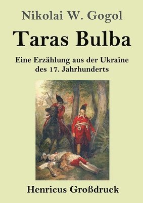 bokomslag Taras Bulba (Großdruck)