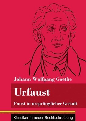 Johann Wolfgang Goethe, Klara Neuhaus-Richter - Urfaust, Häftad