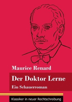 Maurice Renard, Klara Neuhaus-Richter - Doktor Lerne, Häftad