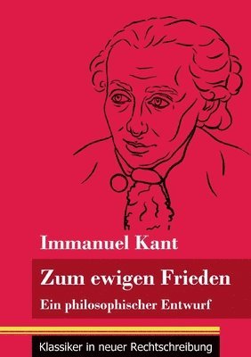Immanuel Kant, Klara Neuhaus-Richter - Zum ewigen Frieden, Häftad