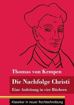 Die Nachfolge Christi 1