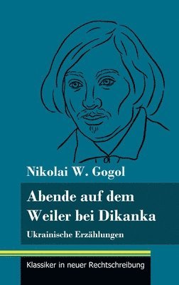 bokomslag Abende auf dem Weiler bei Dikanka