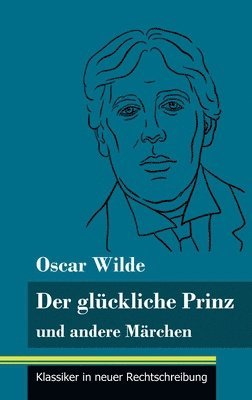bokomslag glückliche Prinz und andere Märchen