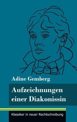 Aufzeichnungen einer Diakonissin