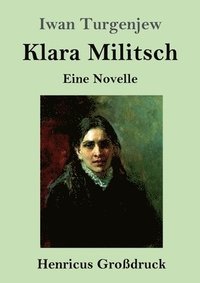bokomslag Klara Militsch (Großdruck)