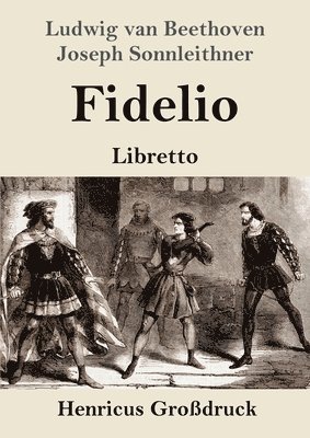 Fidelio (Grodruck) 1