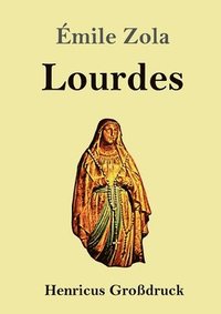 bokomslag Lourdes (Grodruck)