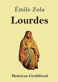 bokomslag Lourdes (Großdruck)