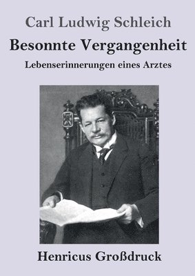 bokomslag Besonnte Vergangenheit (Großdruck)