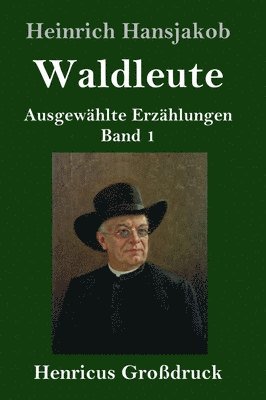 Waldleute (Grodruck) 1