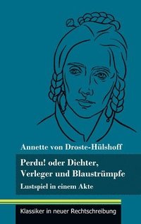 bokomslag Perdu! oder Dichter, Verleger und Blaustrmpfe