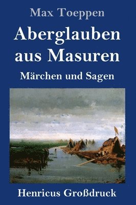 bokomslag Aberglauben aus Masuren (Großdruck)